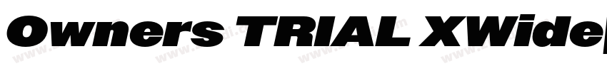 Owners TRIAL XWide字体转换